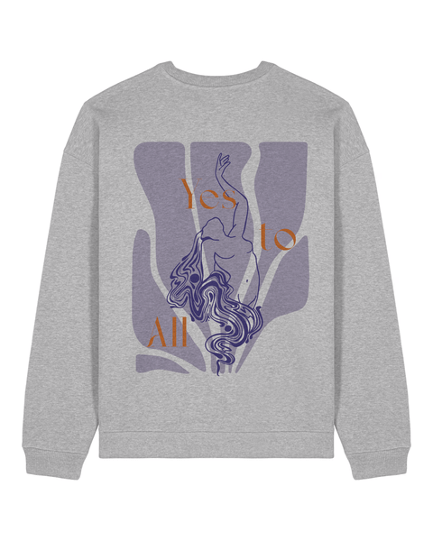 Crewneck "Yes to All" - Pretty Conscious